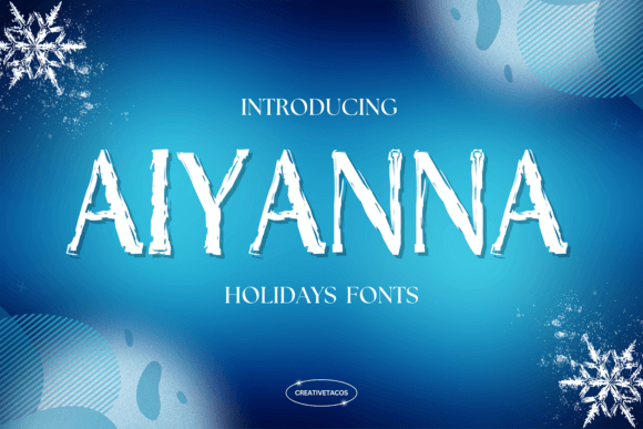 Aiyanna Font for Festive and Functional Craft Designs