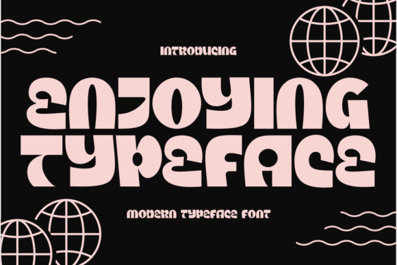 Enjoying Typeface: The Bold Display Font for Creative Makers