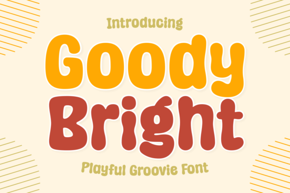 Goody Bright Font for Eye-Catching Design