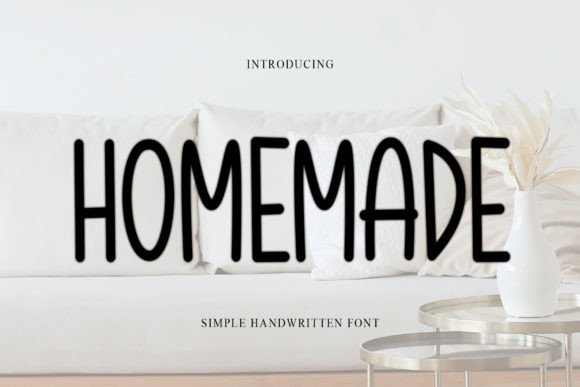 Homemade Font for Timeless Branding and Scroll-Stopping Design