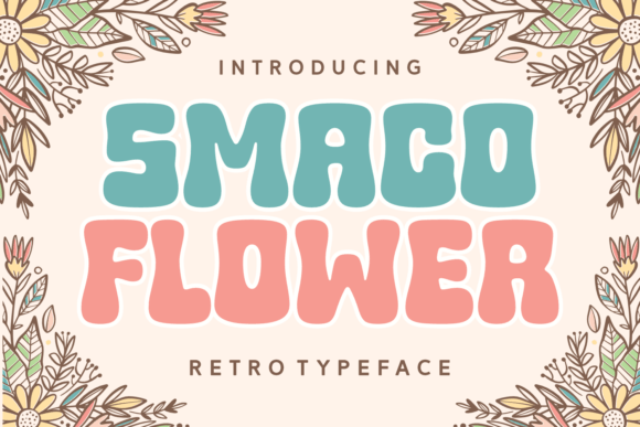 Smaco Flower: A Retro Display Font for Creative Branding