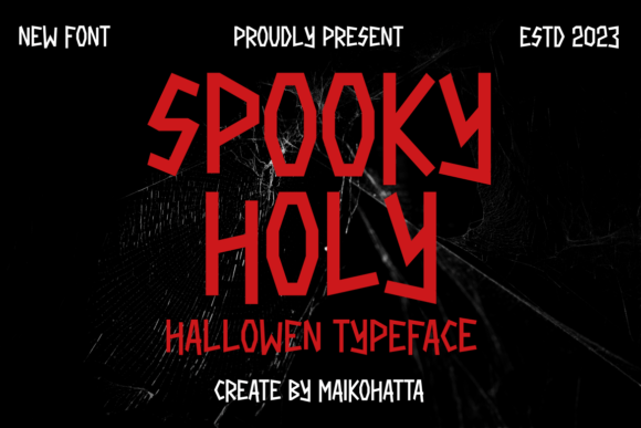 Spooky Holy: A Display Font for Mysterious Branding